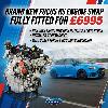 FOCUS RS MK3 FULL BRAND NEW ENGINE SWAP