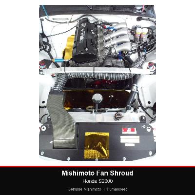 Mishimoto Fan Shroud - Honda S2000