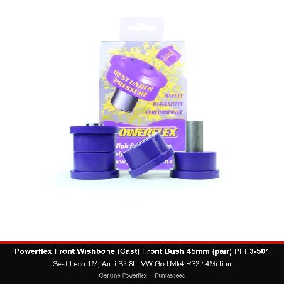 Powerflex Front Wishbone (Cast) Front Bush 45mm (pair) PFF3-501 - Seat Leon 1M, Audi S3 8L, VW Golf Mk4 R32 / 4Motion