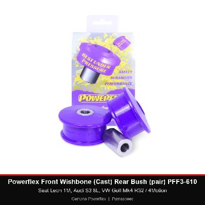 Powerflex Front Wishbone (Cast) Rear Bush (pair) PFF3-610 - Seat Leon 1M, Audi S3 8L, VW Golf Mk4 R32 / 4Motion
