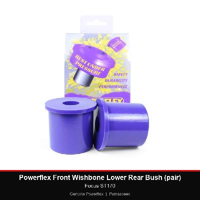 Powerflex Front Wishbone Lower Rear Bush (pair) - Focus ST170