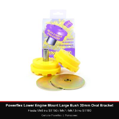 Powerflex Lower Engine Mount Large Bush 30mm Oval Bracket - Fiesta Mk6 inc ST150 / Mk7 / Mk7.5 inc ST180