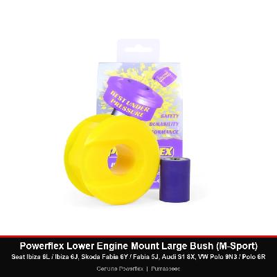 Powerflex Lower Engine Mount Large Bush (M-Sport) - Seat Ibiza 6L / Ibiza 6J, Skoda Fabia 6Y / Fabia 5J, Audi S1 8X, VW Polo 9N3 / Polo 6R