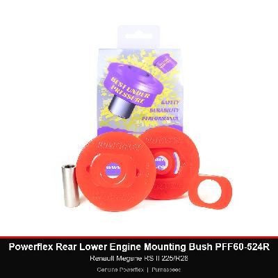 Powerflex Rear Lower Engine Mounting Bush PFF60-524R - Renault Megane RS II 225/R26